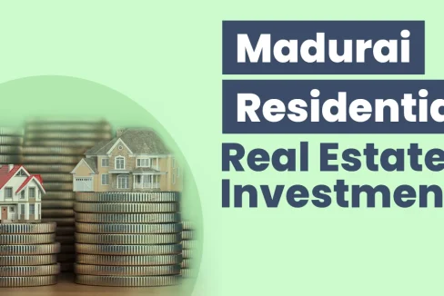 Madurai Real Estate